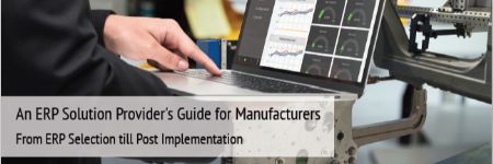 An ERP Solution Provider's Guide for Manufacturers