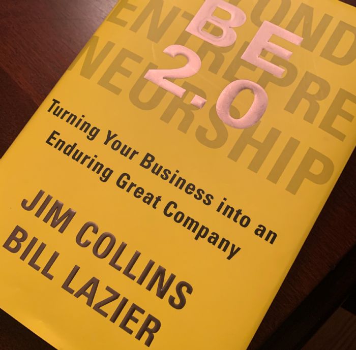 BE 2.0 (Beyond Entrepreneurship 2.0): Turning Your Business into an  Enduring Great Company by James C. Collins