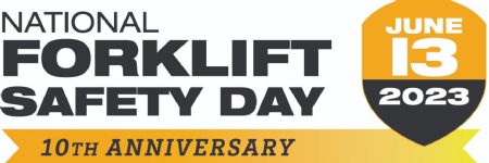 June 13 is National Forklift Safety Day
