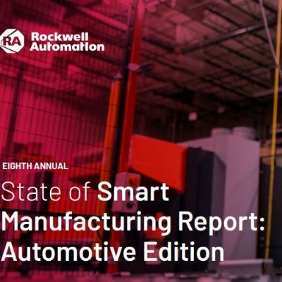 Rockwell Issues State of Smart Manufacturing Report: Automot...