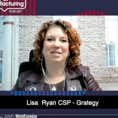 Lisa Ryan: Changing the Conversation about Manufacturing, E7...