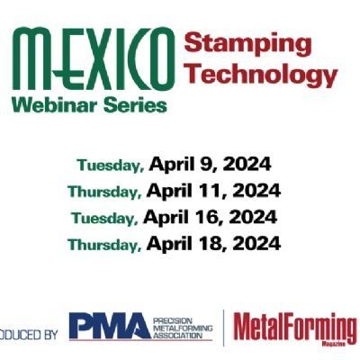 Mexico Stamping Technology Webinar Series 2024: Day 2