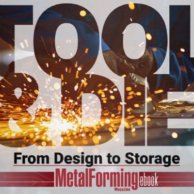 Introducing the <em>MetalForming Tool & Die ebook</em>
