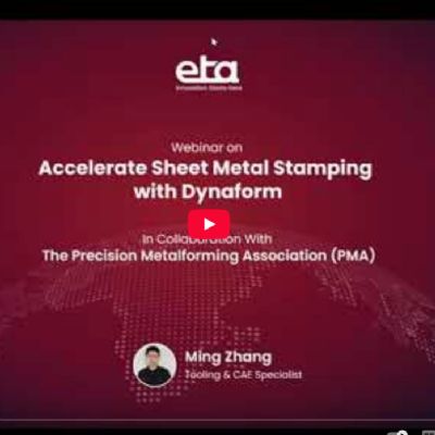 Accelerate Sheet Metal Stamping with Dynaform: A C...